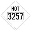 JJ Keller 3571 Hazmat Placard 3257 Elevated Temperature Liquid HOT Marking, 176 lb Polycoated Tagboard