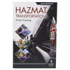 40547 by JJ KELLER - Hazmat Transportation: Driver Training - Driver Workbook - Driver Workbook