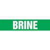 JJ Keller 52819 Brine Pipe Marker - ASME/ANSI - Green, Self-Stick Vinyl, 4" x 24"