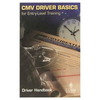JJ Keller 9750 CMV Driver Basics Training Program - Driver Handbook - Driver Handbook