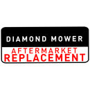 DIAMOND MOWER-REPLACEMENT
