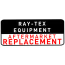 RAY-TEX EQUIPMENT-REPLACEMENT
