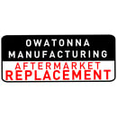 OWATONNA MANUFACTURING-REPLACEMENT