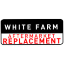 WHITE FARM-REPLACEMENT