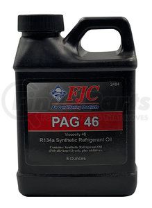 2484 by FJC, INC. - Refrigerant Oil - OE Viscosity PAG Oil 46, Synthetic, 8 Oz., for use with R-134A Only