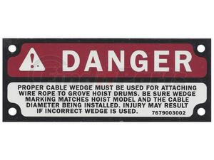 7679003002 by GROVE MANLIFT - GROVE MANLIFT ORIGINAL OEM, DECAL, DANGER, USE PROPER CABLE WEDGE