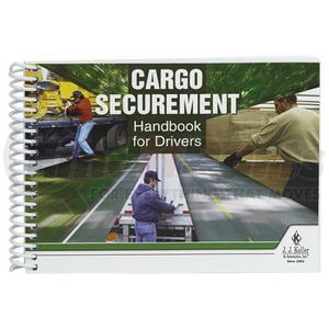 JJ Keller 10220 Help Guide Help Guide - Cargo Securement Handbook For Drivers, 7 in. x 5 in., 190+ Pages