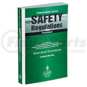 347 by JJ KELLER - Federal Motor Carrier Safety Regulations Pocketbook (The Green Book) - Softbound, 5" x 7"