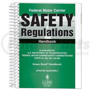 7545 by JJ KELLER - Federal Motor Carrier Safety Regulations Handbook (Green Book) - Spiral Bound, 8-1/2" x 11"