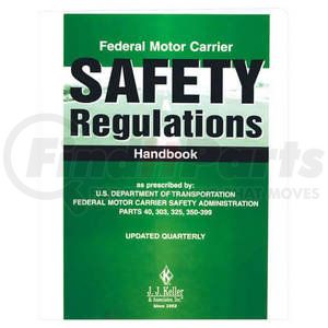 765 by JJ KELLER - Federal Motor Carrier Safety Regulations Handbook (Green Book) - Softbound, 8-1/2" x 11"