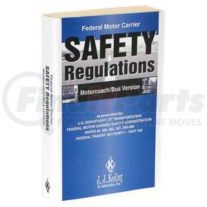 839 by JJ KELLER - Federal Motor Carrier Safety Regulations Pocketbook - Motorcoach/Bus Version - Motorcoach/Bus Version