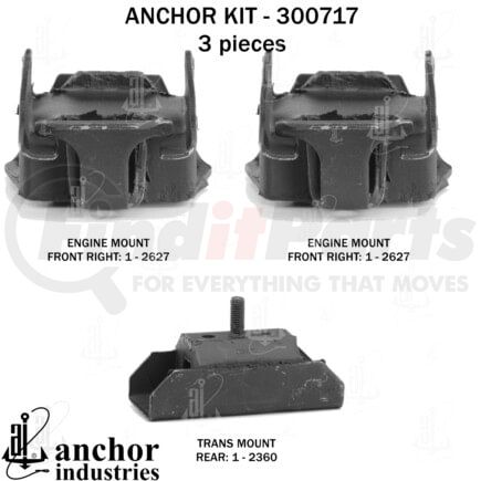 300717 by ANCHOR MOTOR MOUNTS - Engine Mount Kit - 3-Piece Kit, (2) Front R/L Engine Mount, (1) Rear Trans Mount