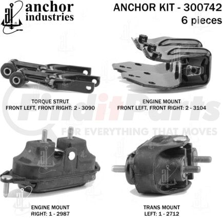 300742 by ANCHOR MOTOR MOUNTS - Engine Mount Kit - 6-Piece Kit, (3) Engine Mounts, (2) Torque Strut Mount, (1) Trans Mount