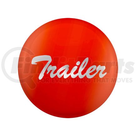 23229-1O by UNITED PACIFIC - Air Brake Valve Control Knob - Cadmium Orange, "Trailer" Glossy Sticker, Chrome Lettering