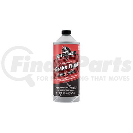 M4432 by UNIVERSAL PRODUCTS - BRAKE FLUID (DOT 3 32OZ) BRAKE FLUID (DOT 3 32OZ)