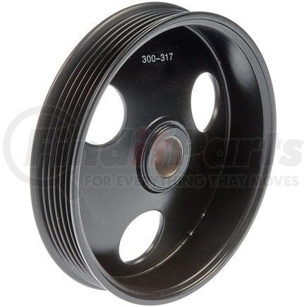 300-317 by DORMAN - Power Steering Pump Pulley