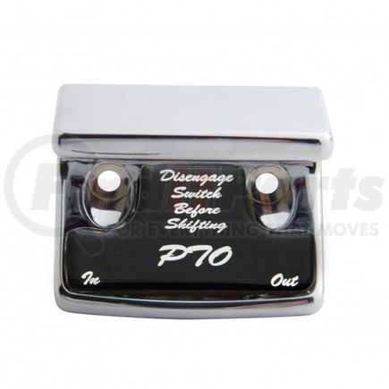 21072 by UNITED PACIFIC - Dash Switch Cover - "PTO" Switch Guard, with Black Sticker, for Freightliner and International