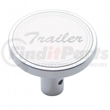23179 by UNITED PACIFIC - Air Brake Valve Control Knob - "Trailer", Long, Stainless Plaque, with Cursive Script