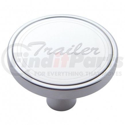 23182 by UNITED PACIFIC - Air Brake Valve Control Knob - "Trailer", Short, Stainless Plaque, with Cursive Script