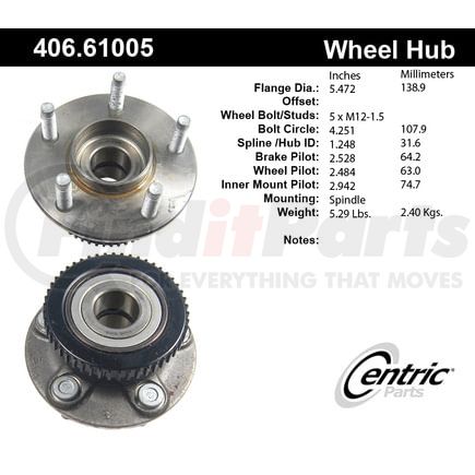 Centric 406.61005 Wheel Bearing and Hub Assembly Premium Hub Assembly