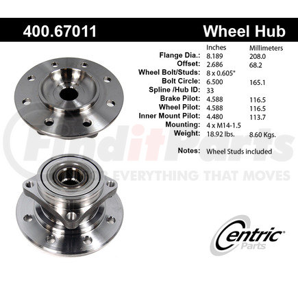 400.67011 by CENTRIC - Centric Premium Hub and Bearing Assembly without ABS