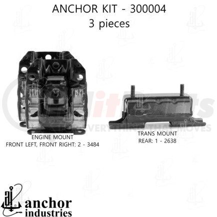 300004 by ANCHOR MOTOR MOUNTS - ENGINE MNT KIT