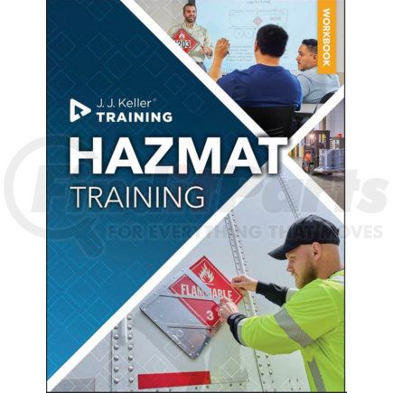 68276 by JJ KELLER - Hazmat Training Employee Workbook