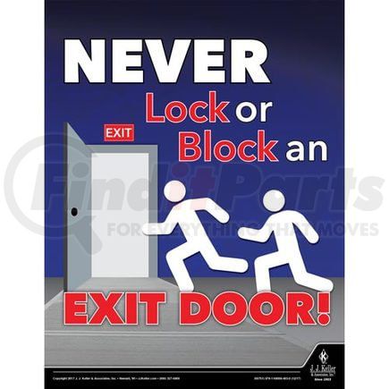50751 by JJ KELLER - "Never Lock or Block an Exit Door - Workplace Safety Training Poster - "Never Lock or Block an Exit Door"