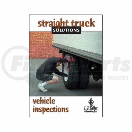 24492 by JJ KELLER - Straight Truck Solutions: Vehicle Inspections - Pay Per View Training Program - Basic Program