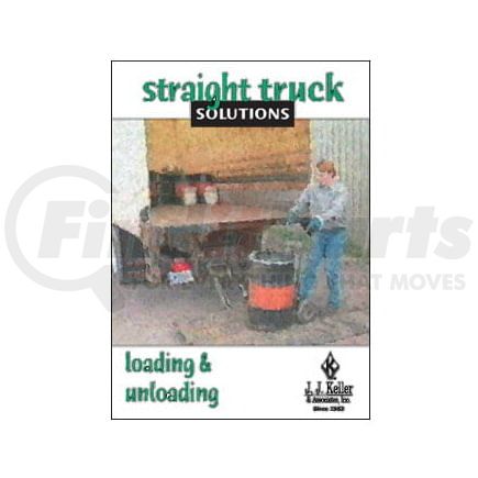 24490 by JJ KELLER - Straight Truck Solutions: Loading & Unloading - Pay Per View Training Program - Basic Program
