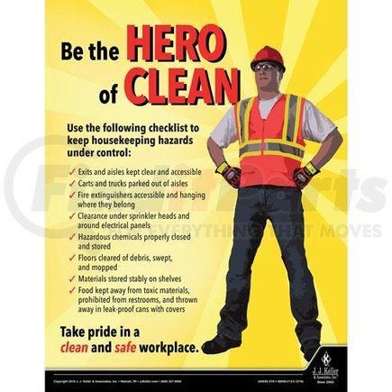 45930 by JJ KELLER - Clean Workplace - Workplace Safety Training Poster - "Be the Hero of Clean "