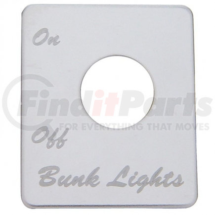 48412 by UNITED PACIFIC - Switch Mounting Plate - Bunk Light, Stainless, for Peterbilt