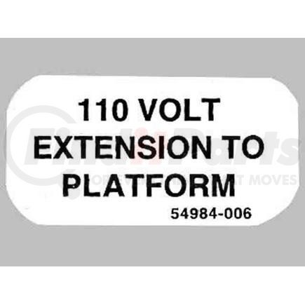 54984-006 by CONDOR - CONDOR ORIGINAL OEM, DECAL - 110 VOLT EXT TO PLATFORM