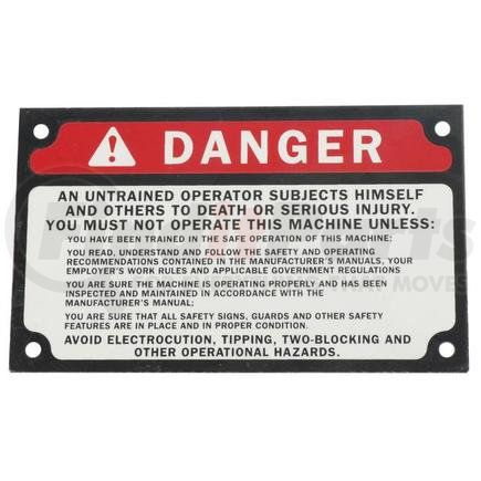 7-679-002991 by GROVE MANLIFT - GROVE MANLIFT ORIGINAL OEM, PANEL - DANGER UNTRAINED