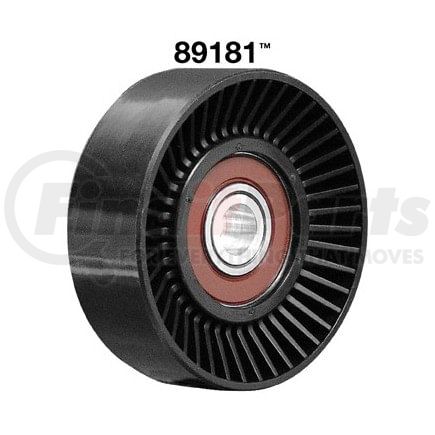 89181FN by DAYCO - IDLER/TENS PULLEY. LT DUTY, DAYCO IMPORT