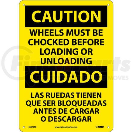 ESC70RB by NATIONAL MARKER COMPANY - Bilingual Plastic Sign - Caution Wheels Must Be Chocked Before Loading Unloading