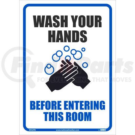 WH2PB by NATIONAL MARKER COMPANY - Wash your Hands Before Entering this Room Sticker, 10" X 14", Vinyl Adhesive
