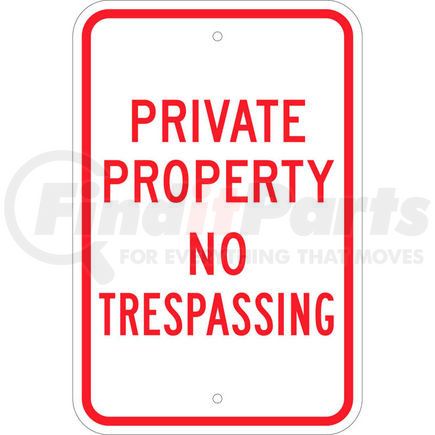 80106 by BRADY - Brady&#174; 80106 Private Property No Trespassing Sign, RD/WH, HIP Reflective, Aluminum, 12"W x 18"H