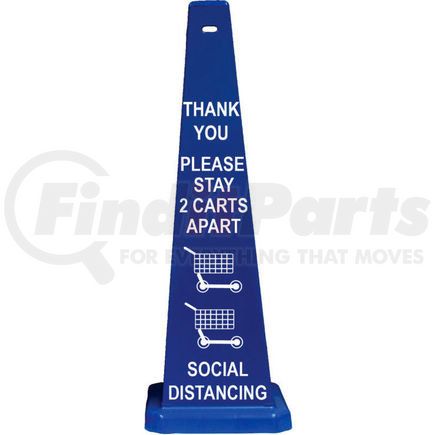 03-600-75B by CORTINA SAFETY PRODUCTS - Cortina Lamba 03-600-75B Cone, Blue, 36", "Thank You Please Stay 2 Carts Apart Social Distancing"