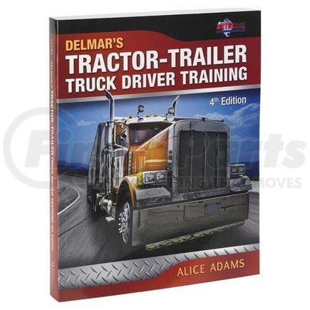11115 by JJ KELLER - Tractor-Trailer Truck Driver Training - 4th Edition - Tractor-Trailer Truck Driver Training Handbook/Workbook
