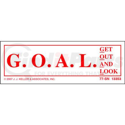 13353 by JJ KELLER - Get Out And Look (G.O.A.L.) Label - Clear Poly - 1-3/8" x 4"