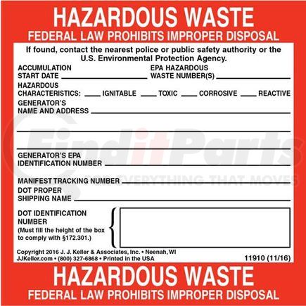 11910 by JJ KELLER - Hazardous Waste Label - Paper - 4" x 4"