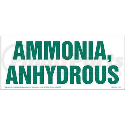 1381 by JJ KELLER - Ammonia, Anhydrous Sign - 14" x 6"