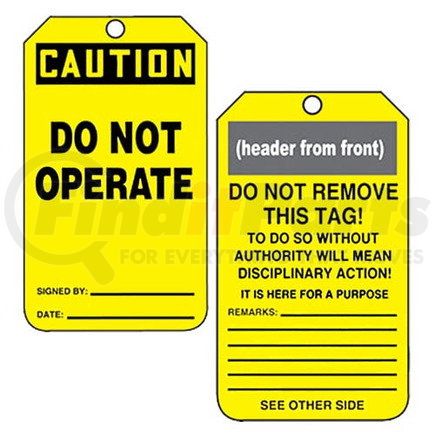 13979 by JJ KELLER - Safety Tag - Plastic - CAUTION Do Not Operate This Equipment - CAUTION - Do Not Operate This Equipment