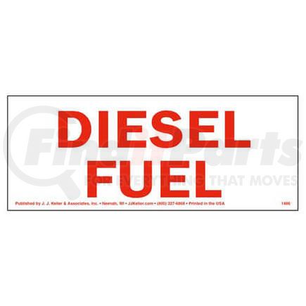 1486 by JJ KELLER - Diesel Fuel Label - 6" x 2-3/8"