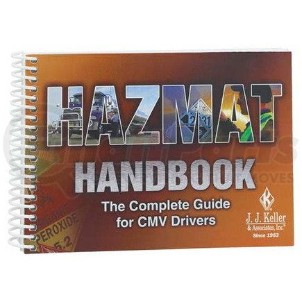 27810 by JJ KELLER - Hazmat Handbook: The Complete Guide for CMV Drivers - Spiral Bound