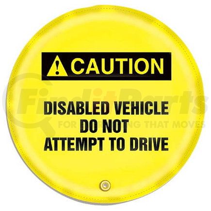 29376 by JJ KELLER - STOPOUT Steering Wheel Message Cover - Caution Disabled Vehicle Do Not Attempt to Drive - 16" Steering Wheel Cover