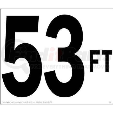 1525 by JJ KELLER - 53 FT Truck Sign, 13" x 11"