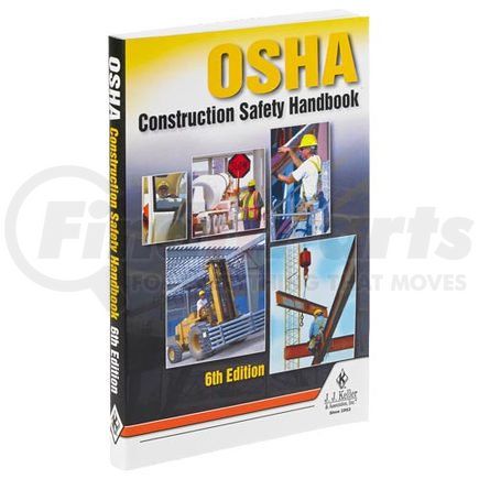 17063 by JJ KELLER - OSHA Construction Safety Handbook - 6th Edition - English Version