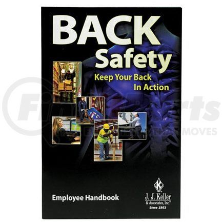 38238 by JJ KELLER - Back Safety: Keep Your Back In Action - Employee Handbook - Employee Handbook